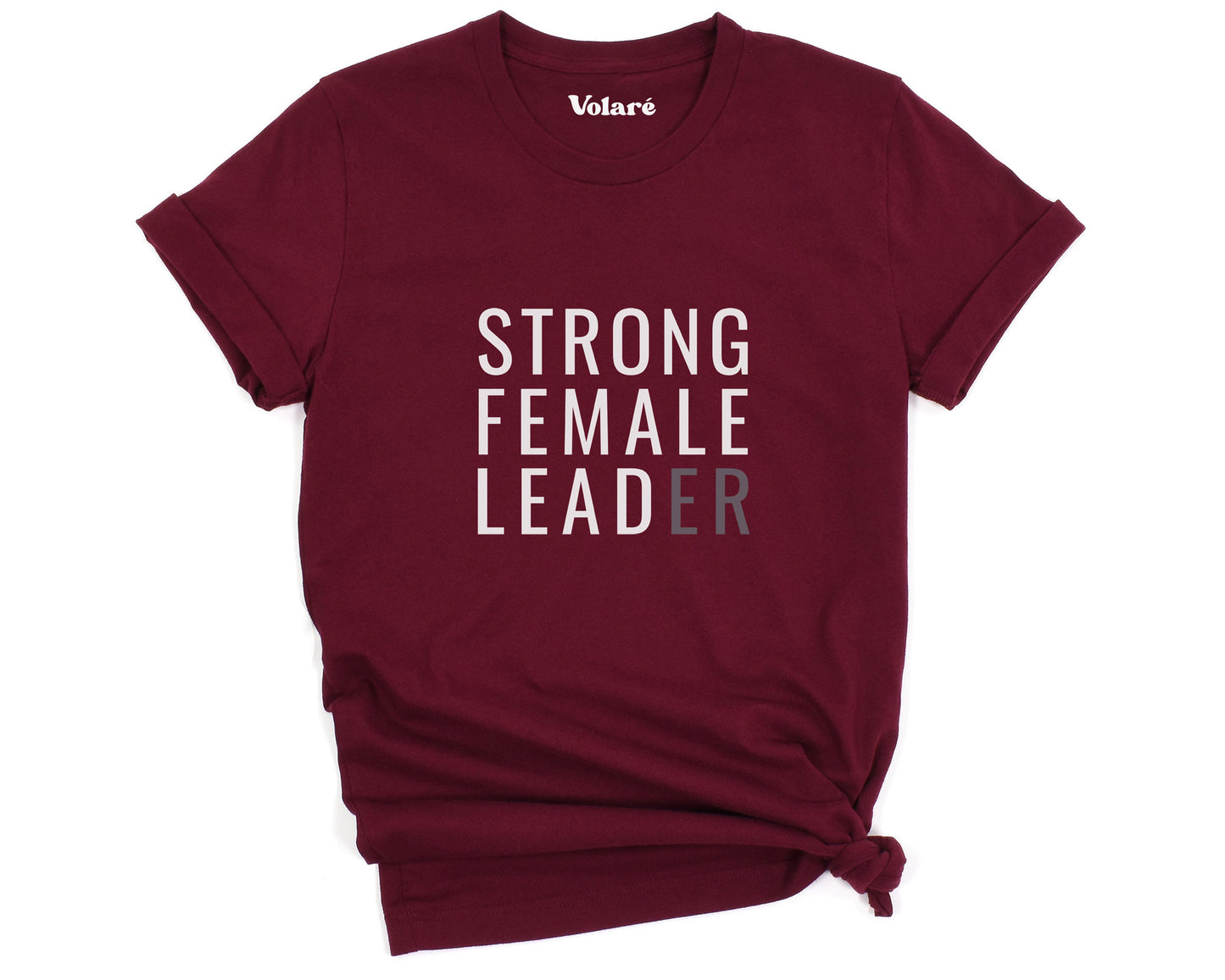 Strong Female Leader T-shirt